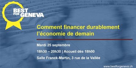 Conférence Best for Geneva: Comment financer durablement l'économie de demain