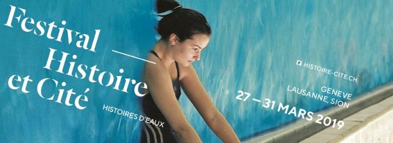 Histoires d'eaux au programme du Festival Histoire et Cité 2019
